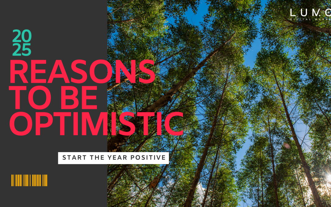 5 Reasons to Stay Optimistic in 2025